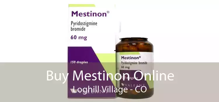Buy Mestinon Online Loghill Village - CO
