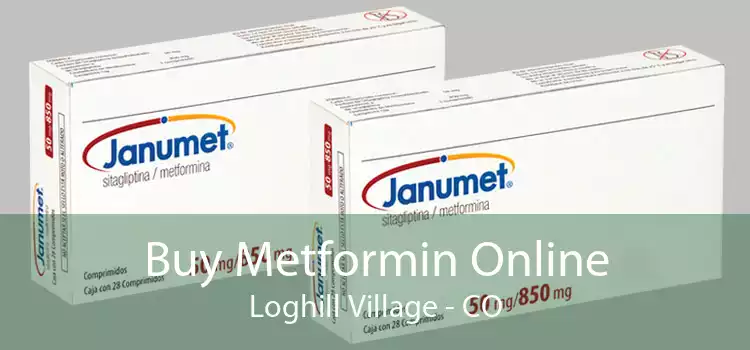 Buy Metformin Online Loghill Village - CO