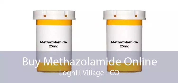 Buy Methazolamide Online Loghill Village - CO