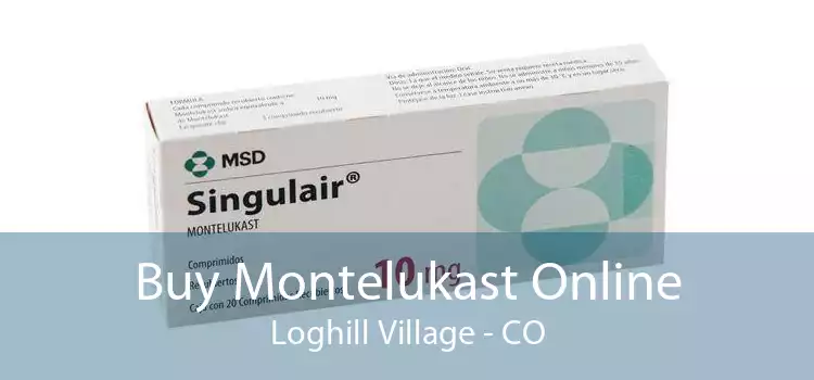 Buy Montelukast Online Loghill Village - CO