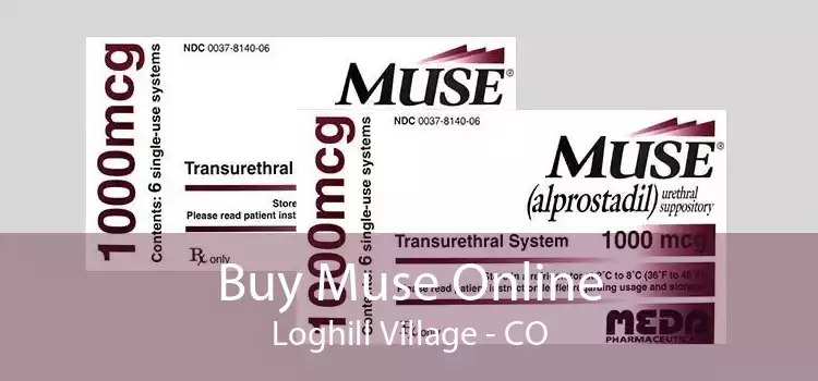 Buy Muse Online Loghill Village - CO