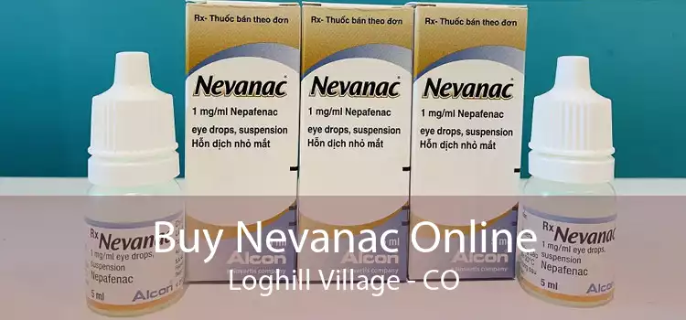 Buy Nevanac Online Loghill Village - CO
