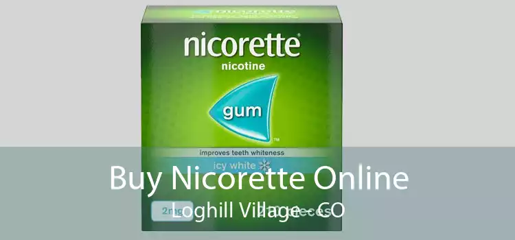 Buy Nicorette Online Loghill Village - CO