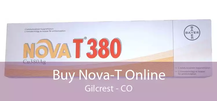 Buy Nova-T Online Gilcrest - CO