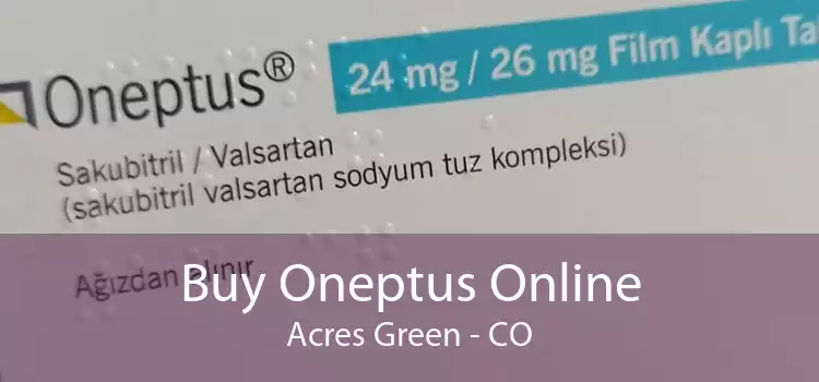 Buy Oneptus Online Acres Green - CO