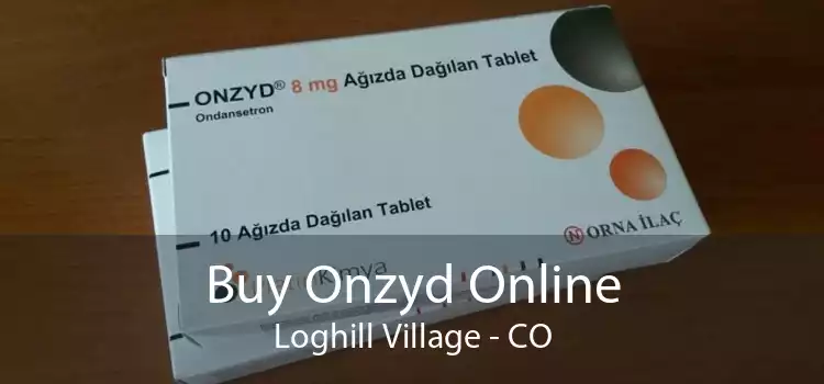Buy Onzyd Online Loghill Village - CO