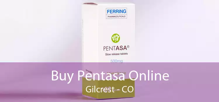 Buy Pentasa Online Gilcrest - CO
