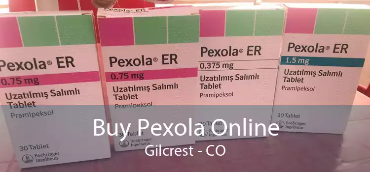 Buy Pexola Online Gilcrest - CO