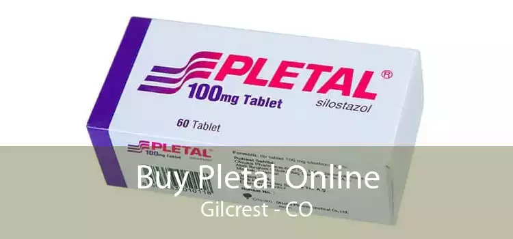Buy Pletal Online Gilcrest - CO