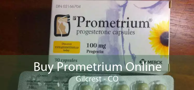 Buy Prometrium Online Gilcrest - CO