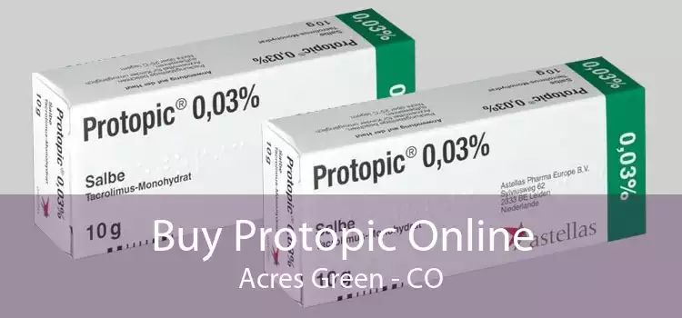 Buy Protopic Online Acres Green - CO