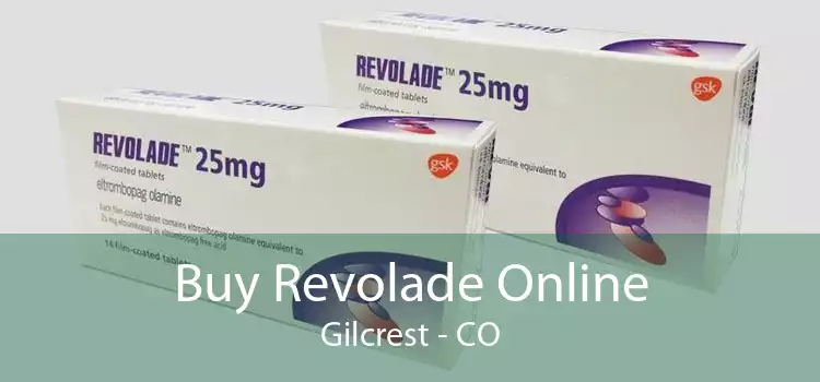 Buy Revolade Online Gilcrest - CO