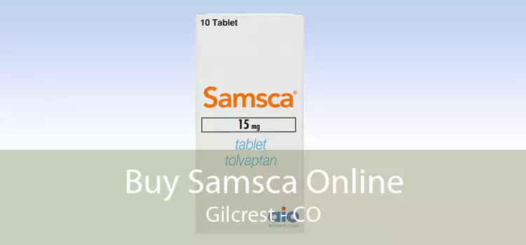 Buy Samsca Online Gilcrest - CO