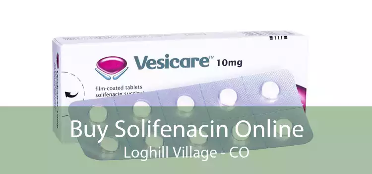 Buy Solifenacin Online Loghill Village - CO