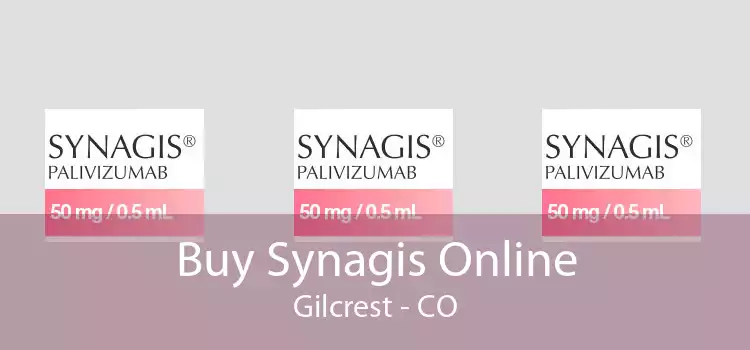 Buy Synagis Online Gilcrest - CO