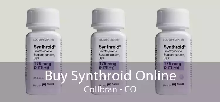 Buy Synthroid Online Collbran - CO