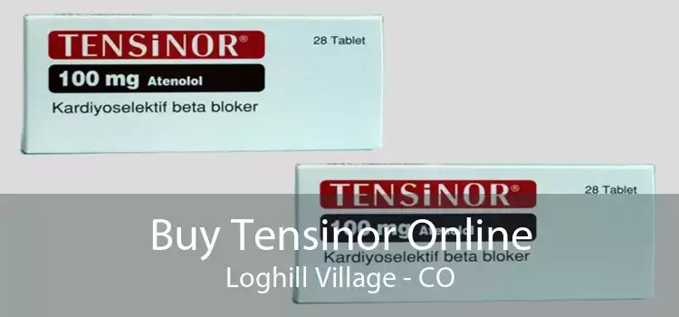 Buy Tensinor Online Loghill Village - CO