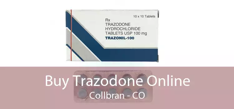 Buy Trazodone Online Collbran - CO