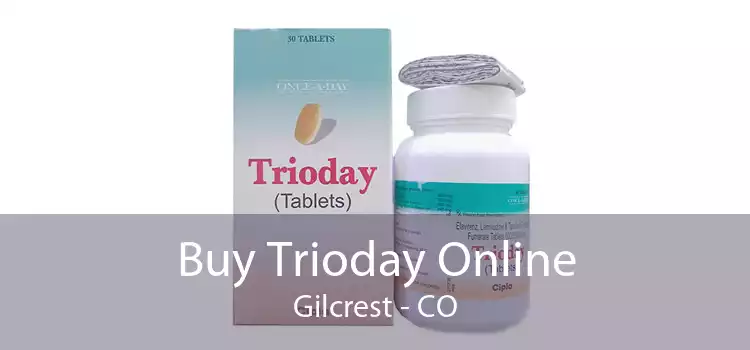 Buy Trioday Online Gilcrest - CO