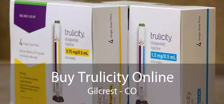 Buy Trulicity Online Gilcrest - CO
