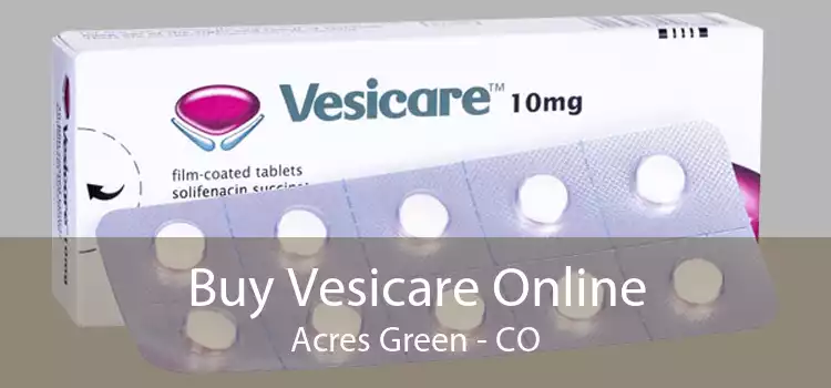 Buy Vesicare Online Acres Green - CO