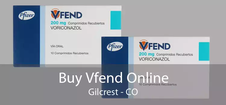 Buy Vfend Online Gilcrest - CO