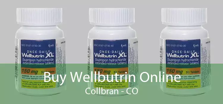Buy Wellbutrin Online Collbran - CO