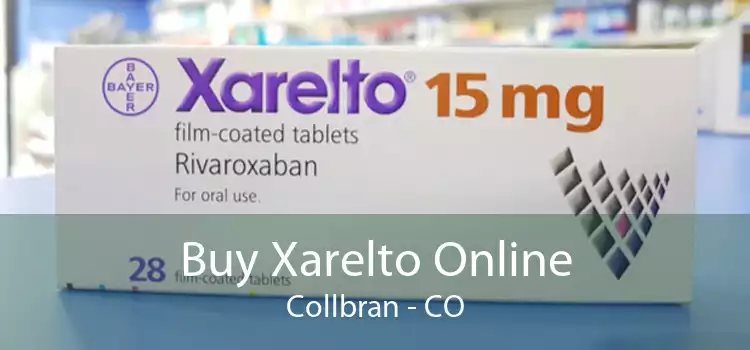 Buy Xarelto Online Collbran - CO
