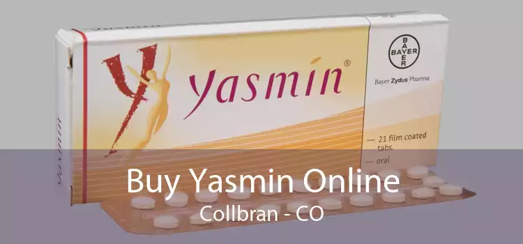 Buy Yasmin Online Collbran - CO