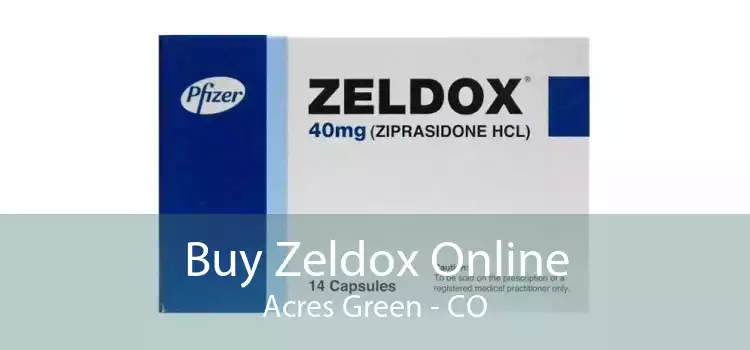 Buy Zeldox Online Acres Green - CO