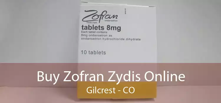 Buy Zofran Zydis Online Gilcrest - CO